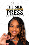 Silk Press Blueprint Ebook
